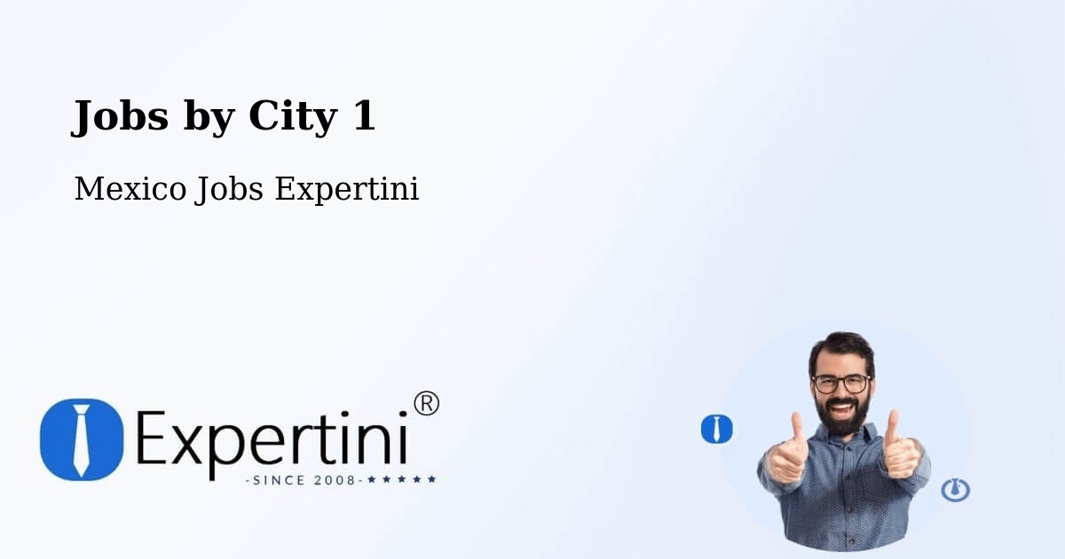 City Jobs in Mexico - Expertini
