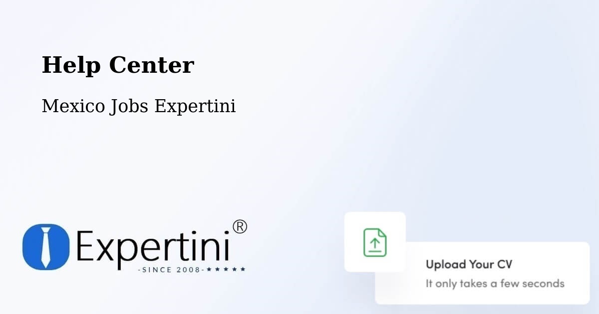 Help Center - Mexico Jobs Expertini