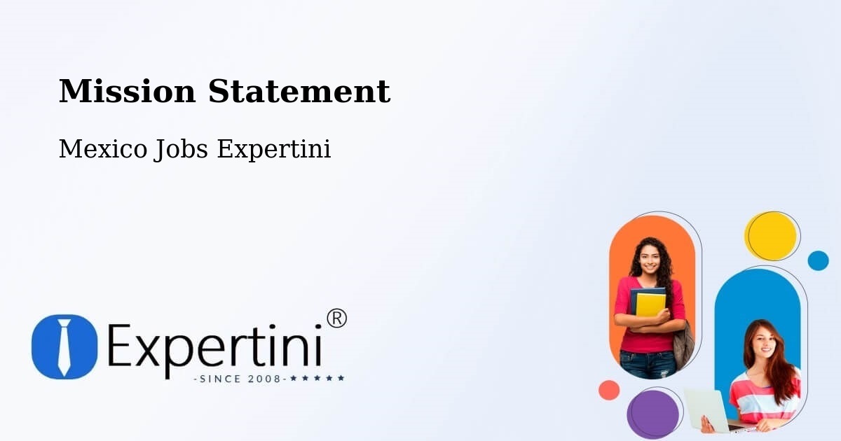 Corporate Mission – Xico - Mexico Jobs Expertini
