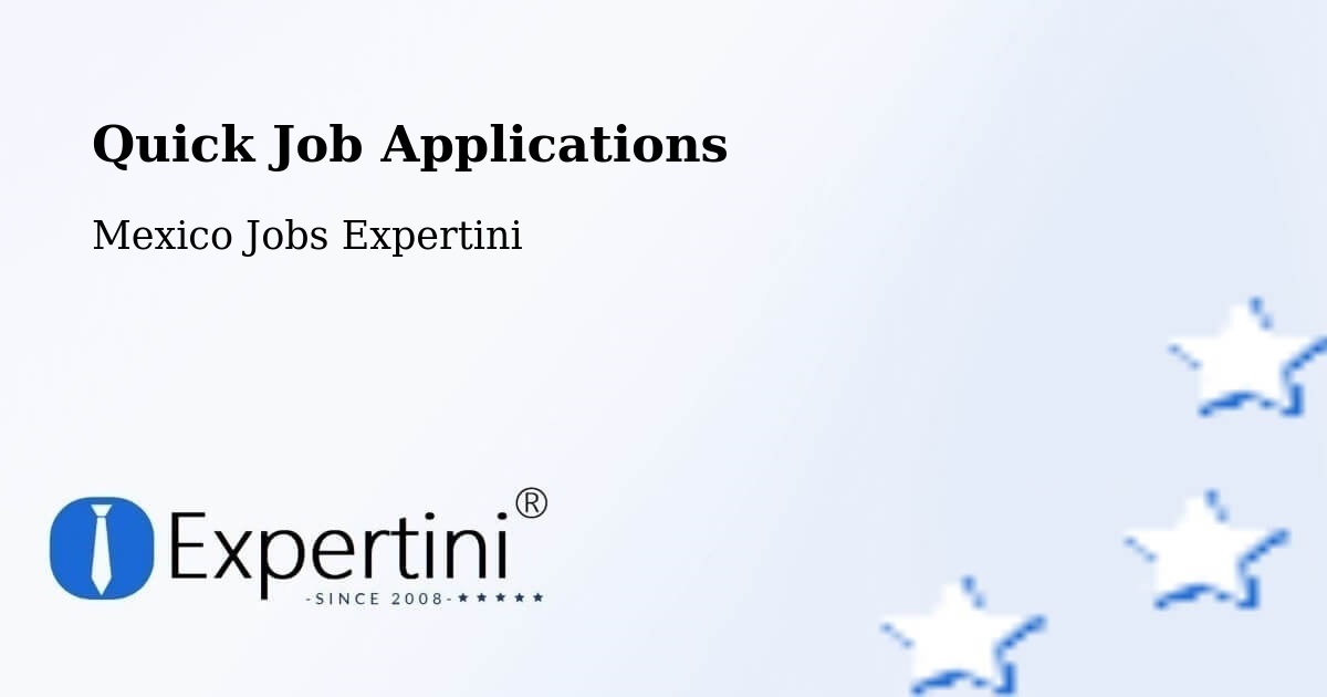 Quick Apply Feature – Xico - Mexico Jobs Expertini