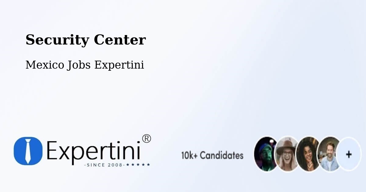 Security & Compliance – Xico - Mexico Jobs Expertini